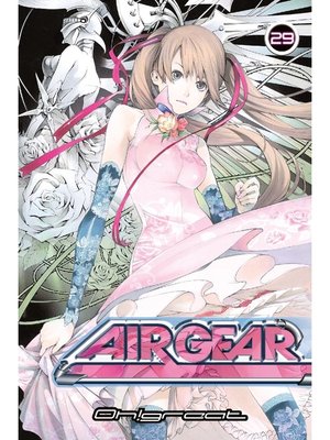 cover image of Air Gear, Volume 29